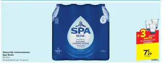 Carrefour Natuurlijk mineraalwater Spa Reine 8x1,5 L aanbieding