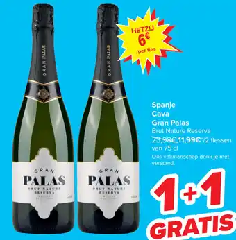 Carrefour Spanje Cava GRAN PALAS BRUT NATURE RESERVA 75 cl aanbieding