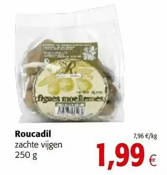Roucadil zachte vijgen