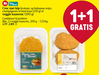 Delhaize Croc met kip Krokant, op Italiaanse wijze, champignons of ham/kaas (250 g) of veggie kaascroc (200 g) aanbieding