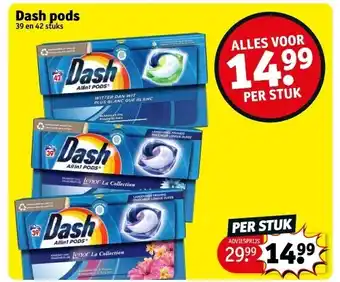 Dash pods
