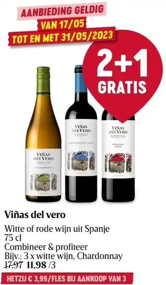 Delhaize Viñas del vero witte of rode wijn uit spanje 75 cl aanbieding