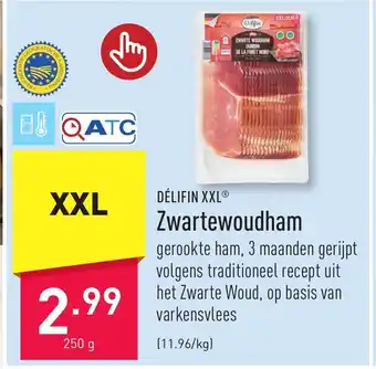 ALDI DÉLIFIN XXL Zwartewoudham 250g aanbieding