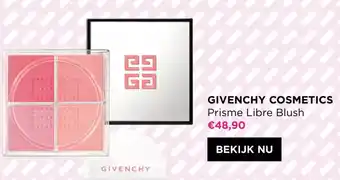 ICI PARIS XL GIVENCHY COSMETICS Prisme Libre Blush aanbieding