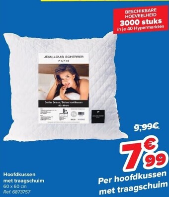 Carrefour Hoofdkussen met traagschuim aanbieding