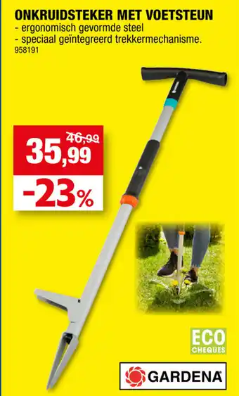 Hubo GARDENA ONKRUIDSTEKER MET VOETSTEUN aanbieding