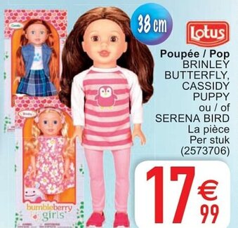 Poupée / Pop Brinley Butterfly, Cassidy Puppy ou / of Serena Bird
