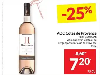AOC Côtes de Provence H de Haussmann Afkomstig van Chateau de Brégançon: cru classé de Provence Rosé 75 CL