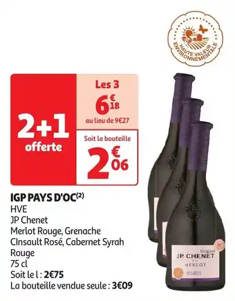 Auchan JP Chenet IGP PAYS D'OC(²) HVE Merlot Rouge, Grenache Cinsault Rosé, Cabernet Syrah Rouge 75cl aanbieding