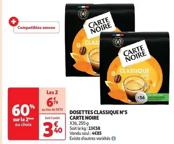 Auchan CARTE NOIRE DOSETTES CLASSIQUE N°5 x 36, 250g aanbieding