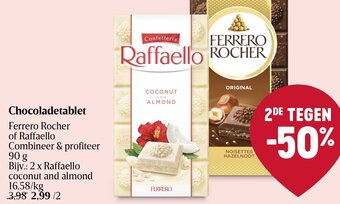 Ferrero Rocher of Raffaello Chocoladetablet