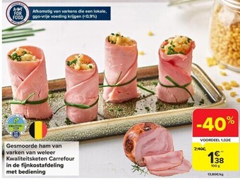 Carrefour Gesmoorde ham van varken van weleer kwaliteitsketen carrefour in de fi jnkostafdeling met bediening aanbieding