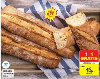 Carrefour Ciabatta carrefour 250 g aanbieding