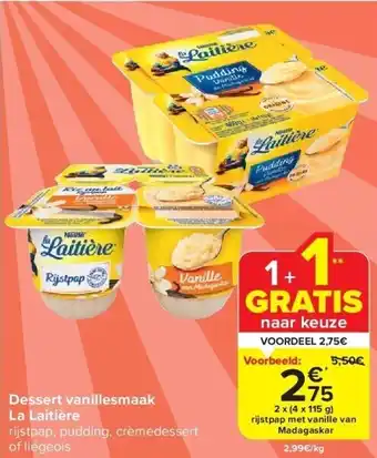 Carrefour Dessert vanillesmaak la laitière aanbieding