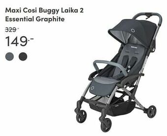 Baby & Tiener Maxi cosi buggy laika 2 essential graphite aanbieding
