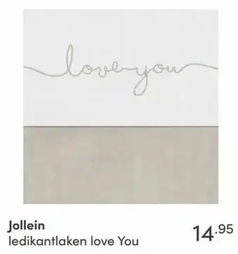 Baby & Tiener Jollein ledikantlaken love you aanbieding