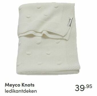 Baby & Tiener Meyco knots ledikantdeken aanbieding