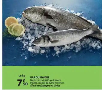 Auchan BAR OU MAIGRE 400 g aanbieding