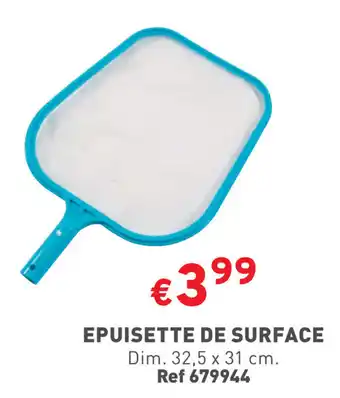 Trafic EPUISETTE DE SURFACE Dim. 32,5 x 31 cm. aanbieding
