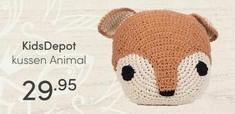 Baby & Tiener Kidsdepot kussen animal aanbieding