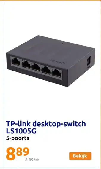 Action TP-link desktop-switch LS1005G 5-poorts aanbieding