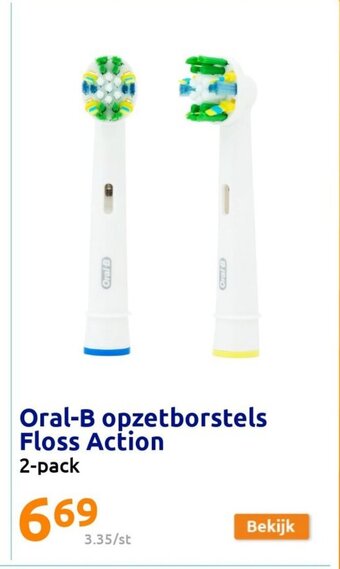 Action Oral-B opzetborstels Floss Action aanbieding