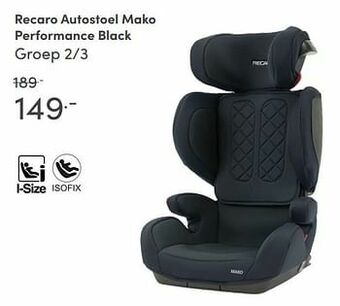 Baby & Tiener Recaro autostoel mako performance black aanbieding
