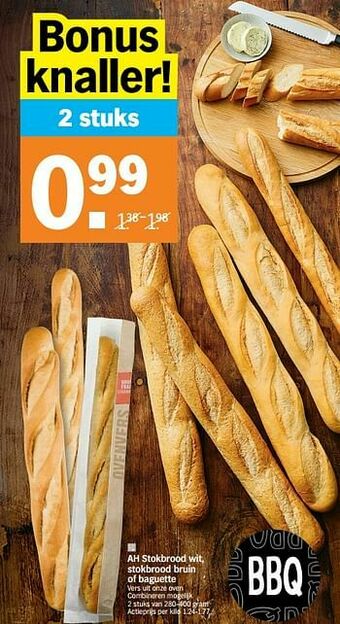 Albert Heijn Ah stokbrood wit, stokbrood bruin of baguette aanbieding