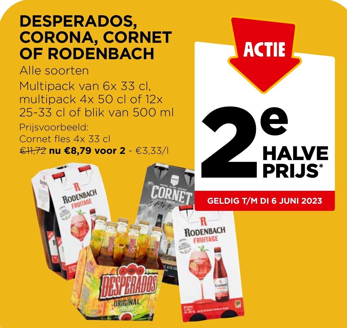 DESPERADOS, CORONA, OF RODENBACH promotie bij Jumbo