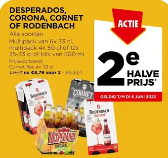 Jumbo DESPERADOS, CORONA, CORNET OF RODENBACH aanbieding
