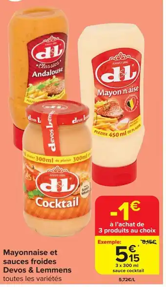 Carrefour Market Mayonnaise et sauces froides Devos & Lemmens aanbieding