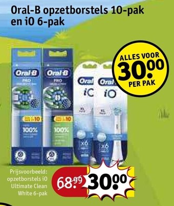 Kruidvat Oral-b opzetborstels 10-pak en io 6-pak aanbieding