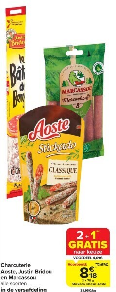 Carrefour Charcuterie aoste, justin bridou en marcassou aanbieding