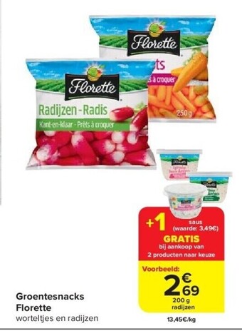 Carrefour Groentesnacks florette aanbieding