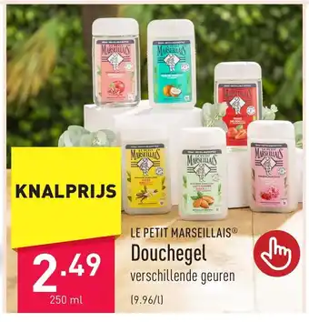 ALDI LE PETIT MARSEILLAIS Douchegel verschillende geuren aanbieding