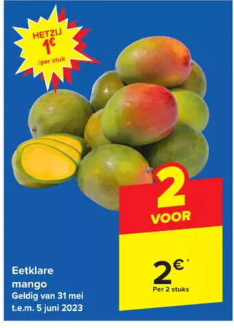 Carrefour Eetklare mango aanbieding