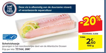 Carrefour Schelvishaasje 100g aanbieding