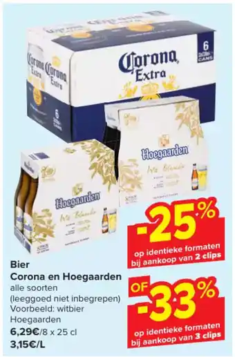 Carrefour Bier Corona en Hoegaarden alle soorten witbier Hoegaarden 8 x 25cl aanbieding