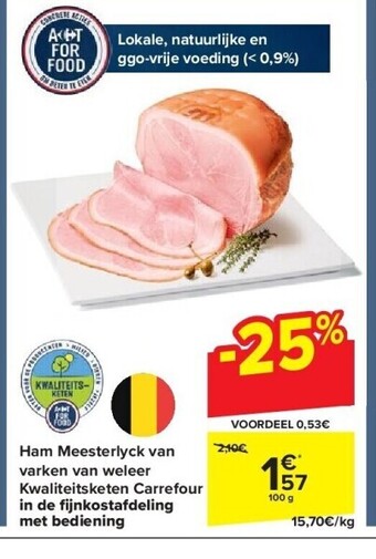 Carrefour Ham meesterlyck van varken van weleer kwaliteitsketen carrefour in de fi jnkostafdeling met bediening aanbieding