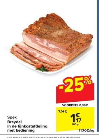 Carrefour Spek breydel in de fi jnkostafdeling met bediening aanbieding