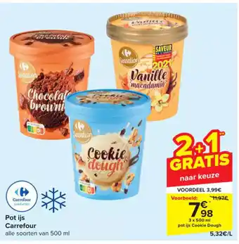 Carrefour Pot ijs 3 x 500 ml pot ijs Cookie Dough aanbieding