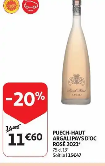 Auchan PUECH-HAUT ARGALI PAYS D'OC ROSÉ 2021* 75 cl 13° aanbieding