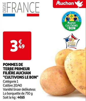 Auchan POMMES DE TERRE PRIMEUR FILIÈRE AUCHAN "CULTIVONS LE BON" aanbieding