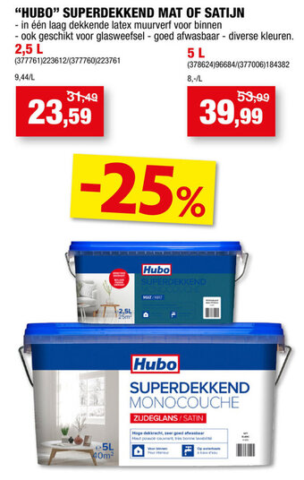 Hubo "HUBO" SUPERDEKKEND MAT OF SATIJN aanbieding