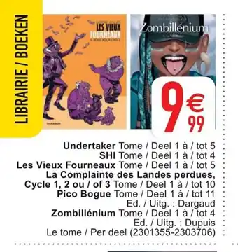 Cora Undertaker, SHI, Les Vieux Fourneaux, La Complainte des Landes perdues, Cycle 1, 2 ou / of 3, Pico Bogue, Zombillénium aanbieding