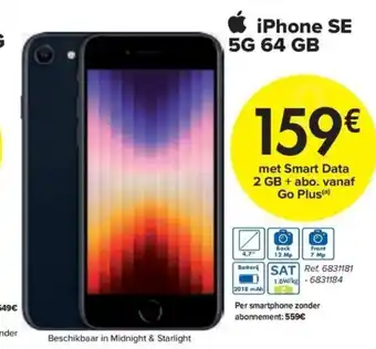 Carrefour iPhone SE 5G 64 GB met Smart Data 2 GB + abo. vanaf Go Plus(a) aanbieding