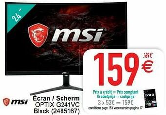 Cora Msi écran - scherm optix g241vc black aanbieding