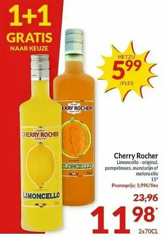 Intermarché Cherry rocher limoncello - original pompelmoes mandarijn of meloncello aanbieding