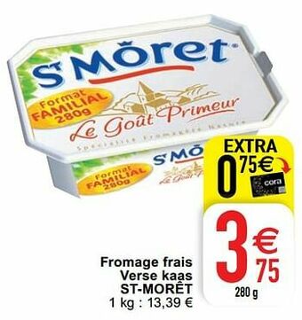 Cora Fromage frais verse kaas st-morêt aanbieding