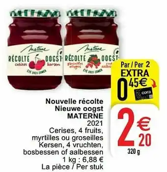 Cora Nouvelle récolte nieuwe oogst materne aanbieding